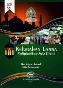 Kelurahan Lanna: Religiusitas Ada di Sini